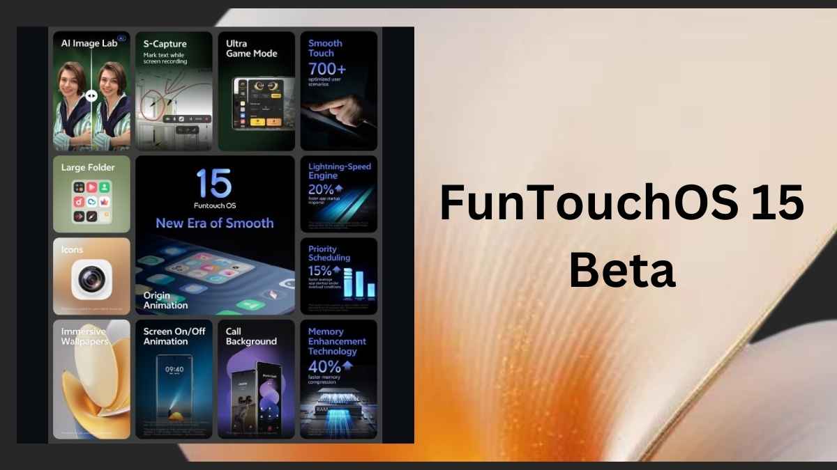 FunTouchOS 15 Beta: Vivo और iQOO स्मार्टफोन्स के लिए जल्द आ रहा Android 15 अपडेट, जानें क्या होंगे खास फीचर्स