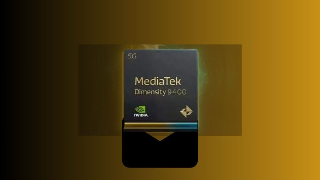 MediaTek Dimensity 9400 प्रोसेसर हुआ लॉन्च Snapdragon 8 Gen 3 और Apple A18 को देगा कड़ी टक्कर