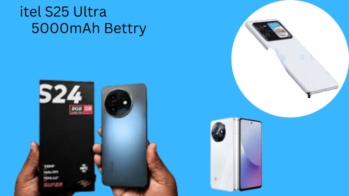 itel S25 Ultra सस्ते स्मार्टफोन सेगमेंट में नई क्रांति की तैयारी!