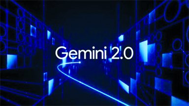 Google unveils gemini 2.0 ai model for agentic experiences with multimodal capabilities